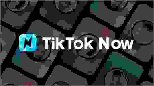 Tik ToK Now