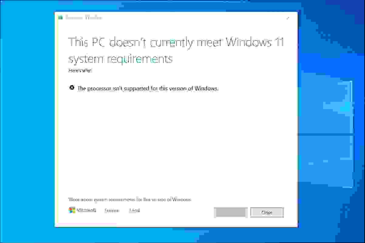 المعالج غير مدعوم حالياً لنظام التشغيل ويندوز 11 (The processor isn’t currently supported for Windows 11)